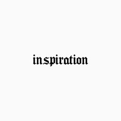 the word inspiration written in black ink on a white background