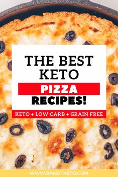 the best keto pizza recipe for low carb and grain free