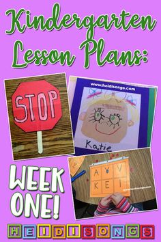 a pink poster with pictures of children's activities and words that read, ` lesson plans week one '