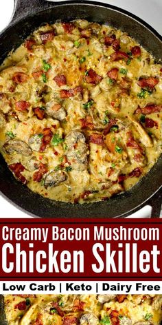 this creamy bacon mushroom chicken skillet is low carb, keto and dairy free