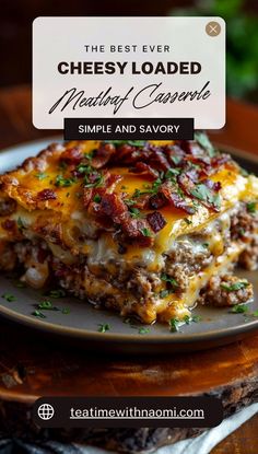 the best ever cheesy loaded meaty casserole recipe on a plate