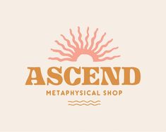 the logo for ascendd metahysical shop