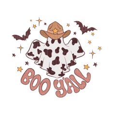 a cow with a cowboy hat and stars around it that says booy on the front