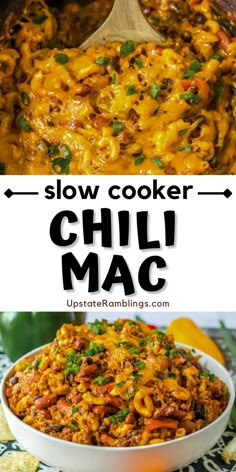 slow cooker chili mac and cheese in a white bowl with the title above it