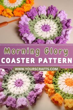 three crocheted coasters with the text morning glory coaster pattern