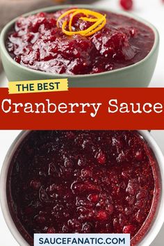 cranberry sauce in a bowl with text overlay that reads the best cranberry sauce