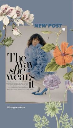 a magazine cover with an image of a woman in blue dress and flowers on it