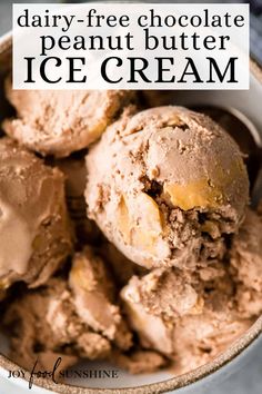 dairy - free chocolate peanut butter ice cream in a white bowl with text overlay