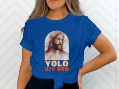 YOLO J/K BRB Unisex Jersey Short Sleeve Tee,gift for easter christian jesus faith family friends spiritual humor life philosophy trendystyle by Creative2022Store on Etsy Friends Spiritual, Spiritual Humor, Humor Life, Faith Family Friends, Jesus Faith, Life Philosophy, Jersey Shorts, Family Friends