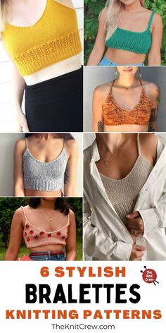 six different types of bralettes with text overlay that reads 6 stylish bralet knitting patterns