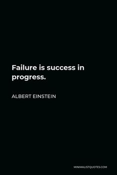 Meaningful Quotes Success, Smart Motivational Quotes, Stoic Mindset Quotes, Albert Einstein Quotes Wallpaper, Scientist Quotes Inspiration, Famous Motivational Quotes For Success, Quotes On Progress, Failure Is Success In Progress, Individualism Quotes