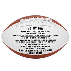 a football with the words to my son on it