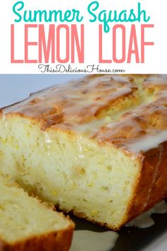 a loaf of lemon pound cake on a plate with the title text overlay reads summer squash lemon loaf