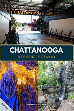 the cover of chatanoogaa weekend getaway with pictures of chairs and waterfall