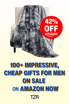 a chair with a blanket on it and the text, 100 + impressive cheap gifts for men on sale on amazon now