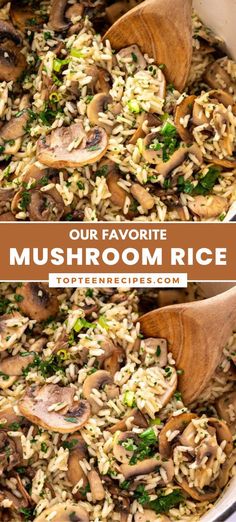 mushrooms and rice in a pan with wooden spoons on the side that says our favorite mushroom rice