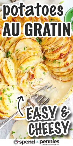 potatoes and gravy on a plate with the title overlay that reads, potatoes au gratin easy & cheesy