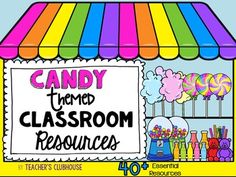 a candy shop with the words candy time classroom resources written on it's front