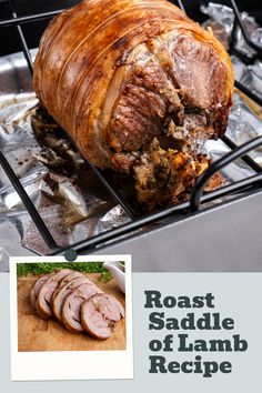 roast saddle of lamb recipe on the grill with text overlay that reads roast saddle of lamb recipe