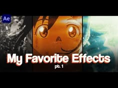 the title for my favorite effects, part 1