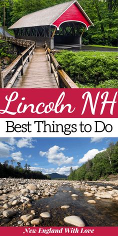 a red covered bridge with text overlay that reads lincoln north best things to do