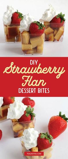 strawberry flan dessert bites with whipped cream and fresh strawberries in small cups on top