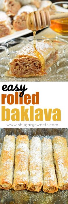 easy rolled bakkava recipe with honey being drizzled on top