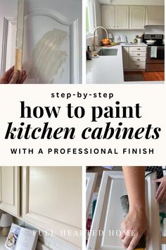 how to paint kitchen cabinets with professional finish step - by - step instructions and pictures