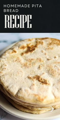 homemade pita bread recipe on a white plate with text overlay that reads, homemade pita bread recipe