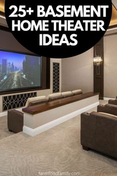 a living room with couches and a flat screen tv on the wall that says 25 + basement home theater ideas