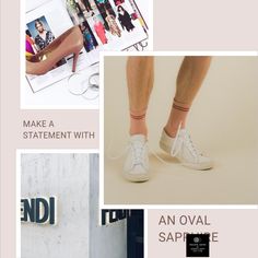 a collage of photos with white shoes and the words, make at statement with an oval sapple