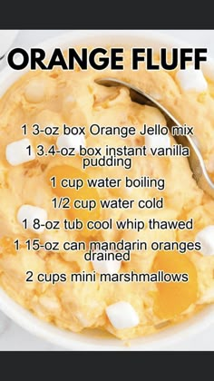 an orange fluff recipe in a white bowl with a spoon on the side and information about how to make it