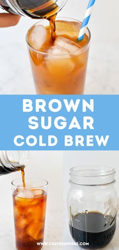 brown sugar cold brew recipe in a mason jar with ice and soda being poured into it