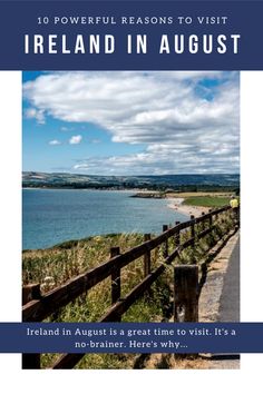 the cover of ireland in august, with an image of a wooden fence and water