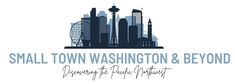 the small town washington and beyond logo on a white background with blue lettering that reads,