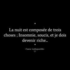 a black and white photo with the quote la nuit est composee de troiss