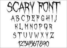 some type of font that is black and white with the words scary font on it