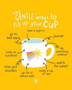 They Go Low We Go High, Selfcare Saturday, Make Time For Yourself, Gentle To Yourself, How To Fill Your Own Cup, Cup Of Happiness, Gentle With Yourself, Staying In, Go Gently