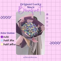 an origami lucky star bouquet is shown in purple and pink colors with the words, color guide