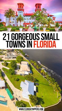 21 Gorgeous Small Towns In Florida Usa Vacations, Things To Do In Florida, Travel Florida, Florida Travel Guide, North America Travel Destinations, Vacation Florida, Usa Florida, Trip Destinations, Florida Trip