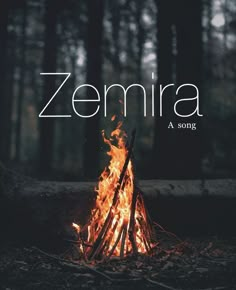 a campfire with the words zemira on it