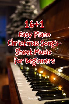 a piano with the words easy piano christmas songs sheet music for beginners on it