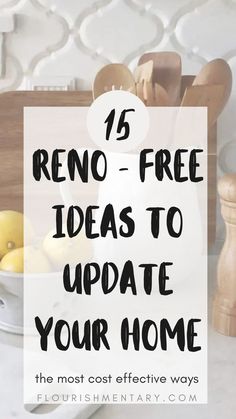 a bowl full of lemons with the words reno free ideas to update your home