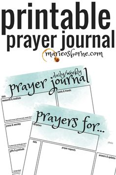 three printable prayer journal pages with the words, pray and pray