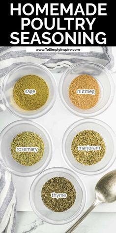 Five different types of herbs and spices for homemade poultry seasoning in small glass bowls. Spices Mixes Recipes, Basic Chicken Seasoning, How To Make Poultry Seasoning, Roast Chicken Seasoning Dry Rubs, Diy Poultry Seasoning Recipe, Poultry Seasoning Recipe Simple, Pre Mix Recipes, Stuffing Seasoning Recipe, Diy Seasoning Mixes