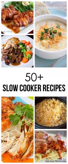 the cover of 50 + slow cooker recipes with pictures of different foods in it