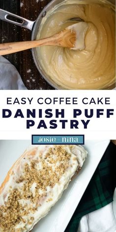 this easy coffee cake danish puff pastry is the perfect dessert for breakfast