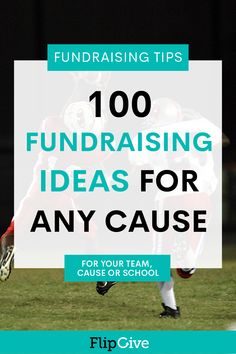 a football player running with the text,'100 fundraisering ideas for any cause '