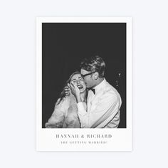 a black and white photo of a man kissing a woman's face with the words hannah & richard are getting married