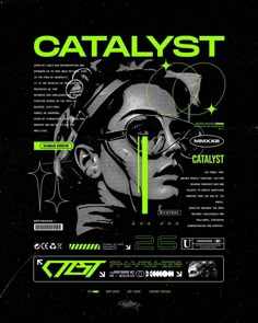 a poster with the words catalyst on it